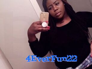 4EverFun22