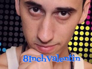 8InchValentin