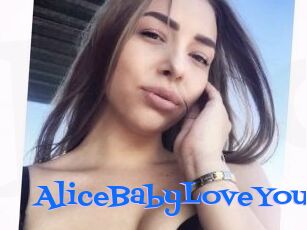 AliceBabyLoveYou