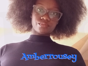 Amberrousey