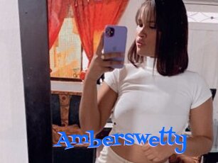 Amberswetty