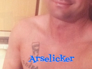 Arselicker