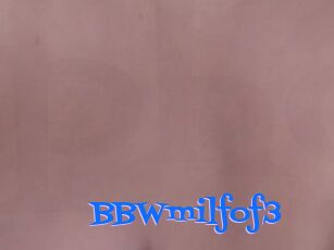 BBWmilfof3