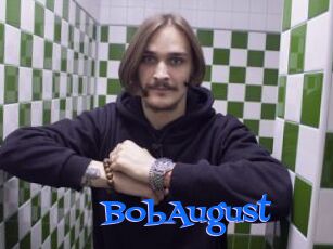 BobAugust