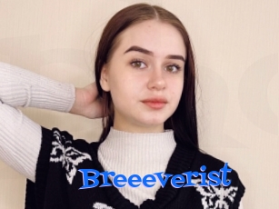 Breeeverist