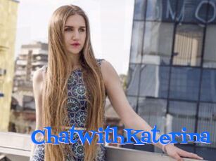 ChatWithKaterina