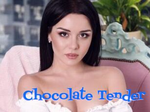 Chocolate_Tender