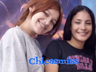 Chicasmiss