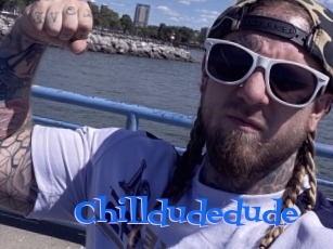 Chilldudedude