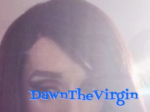 DawnTheVirgin