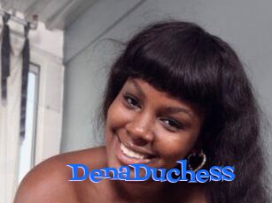 DenaDuchess