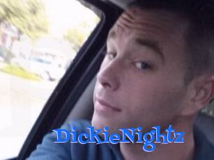 DickieNightz