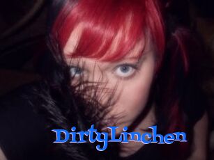 DirtyLinchen