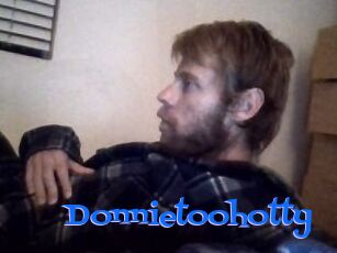 Donnietoohotty