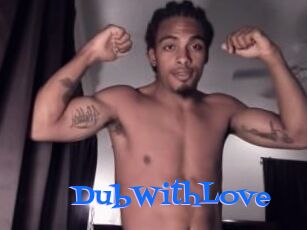 DubWithLove