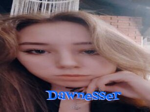 Dawnesser