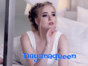 Dayanaqueen