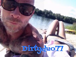 Dirtyduo77