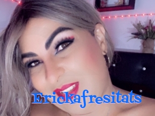 Erickafresitats