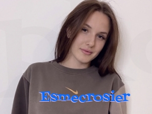 Esmecrosier