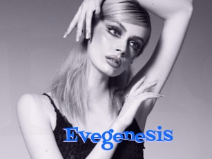 Evegenesis