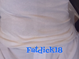 Fatdick18