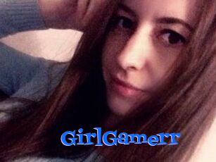 GirlGamerr