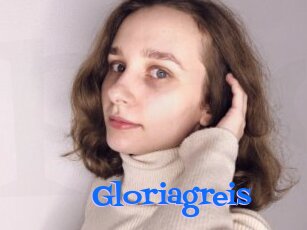 Gloriagreis