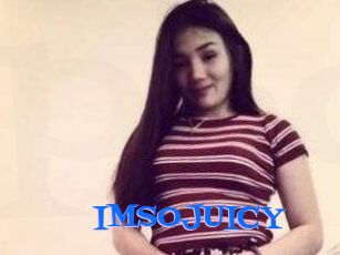 IMSOJUICY