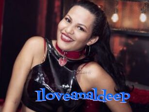 Iloveanaldeep