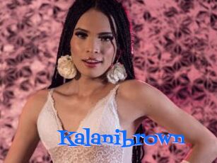 Kalanibrown