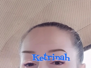Ketrinah