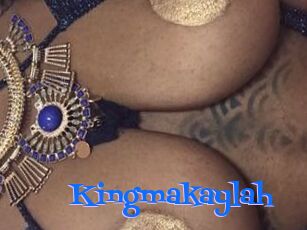 Kingmakaylah