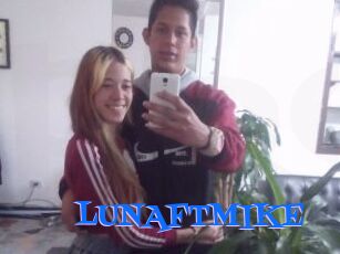 LUNAFTMIKE