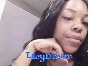 LacyDream