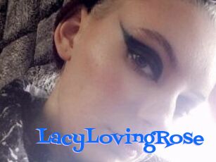 LacyLovingRose