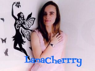 LanaCherrry