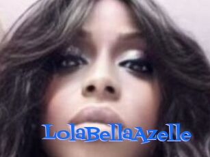 LolaBellaAzelle