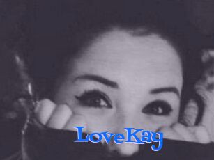 LoveKay