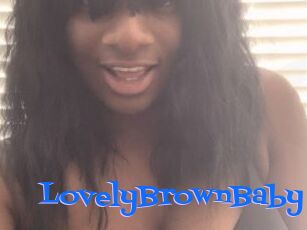 LovelyBrownBaby