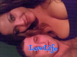 LowLife