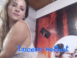 Lucero_wethot