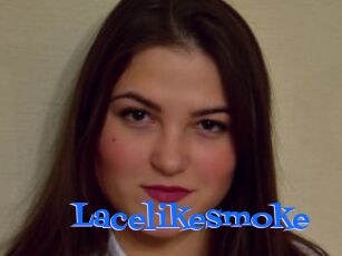 Lacelikesmoke