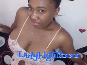 Ladybigtitsxxx