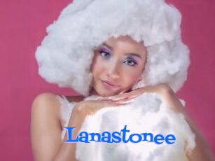 Lanastonee