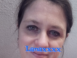 Lanaxxxx