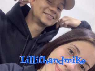 Lillithandmike