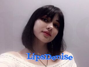 LipsDenise