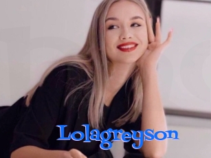 Lolagreyson