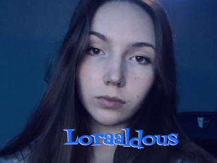 Loraaldous